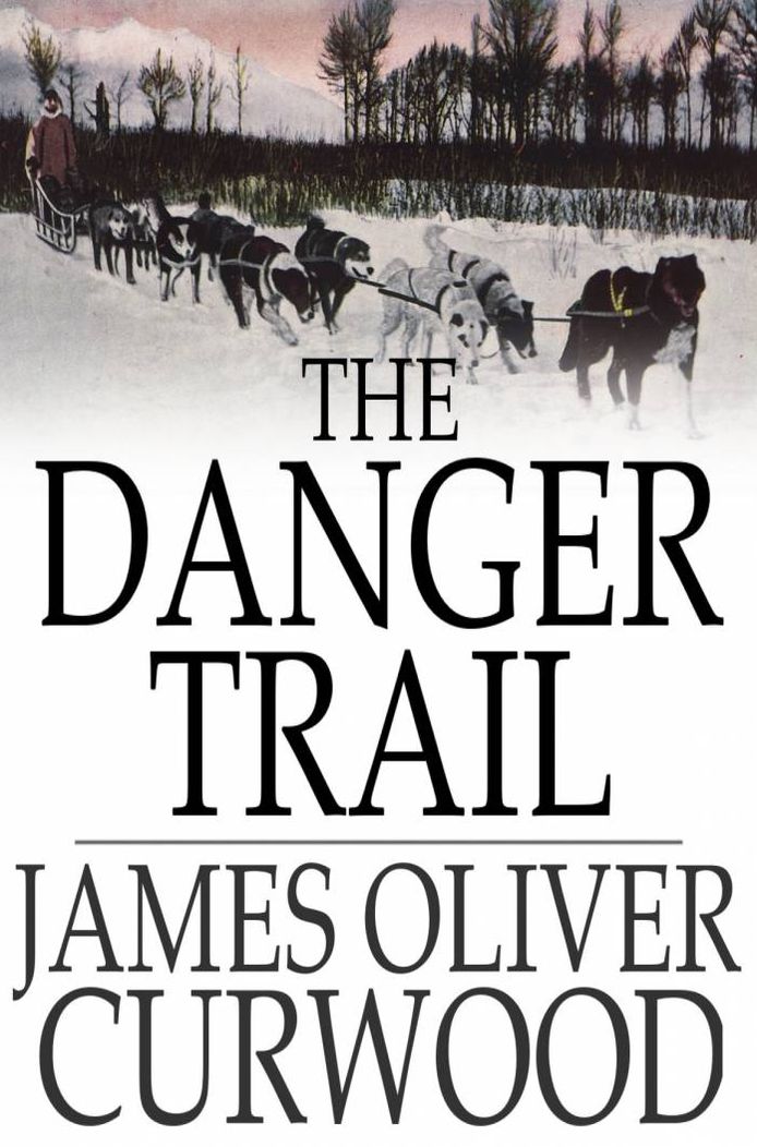 The Danger Trail