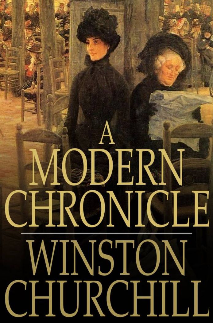 A Modern Chronicle
