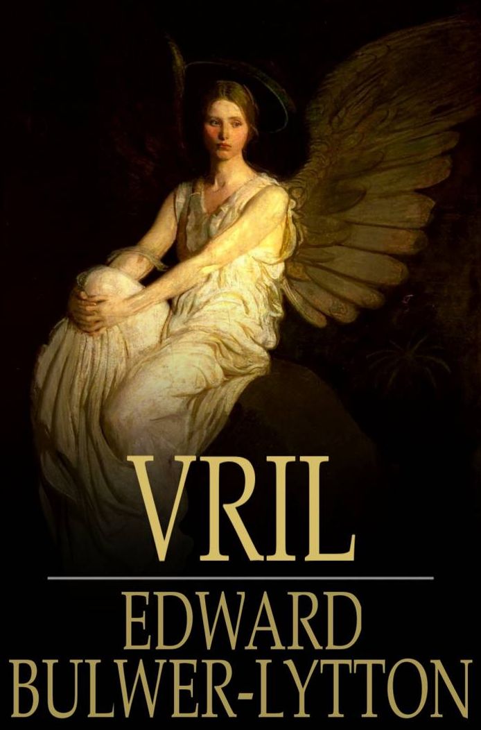 Vril: The Power of the Coming Race
