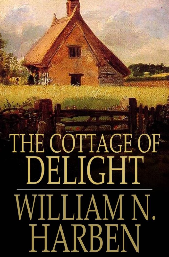 The Cottage of Delight: A Novel