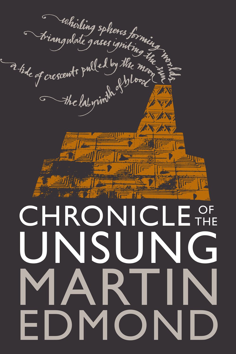 Chronicle of the Unsung