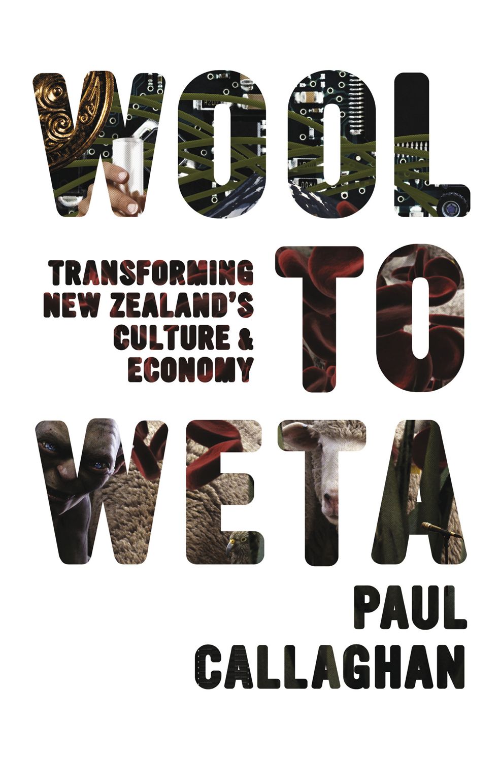 Wool to Weta: Transforming New Zealand's Culture and Economy