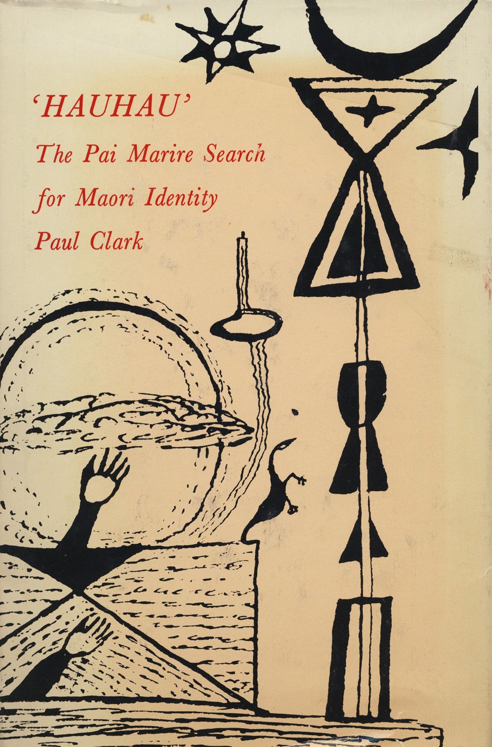 'Hauhau': The Pai Marire Search for Maori Identity