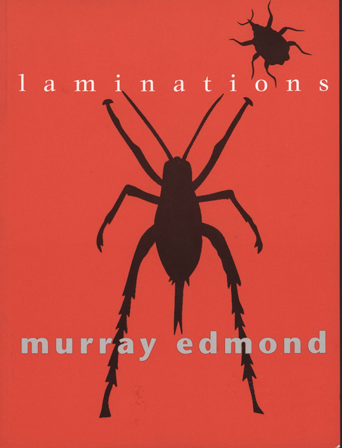 Laminations: Poems by Murray Edmond