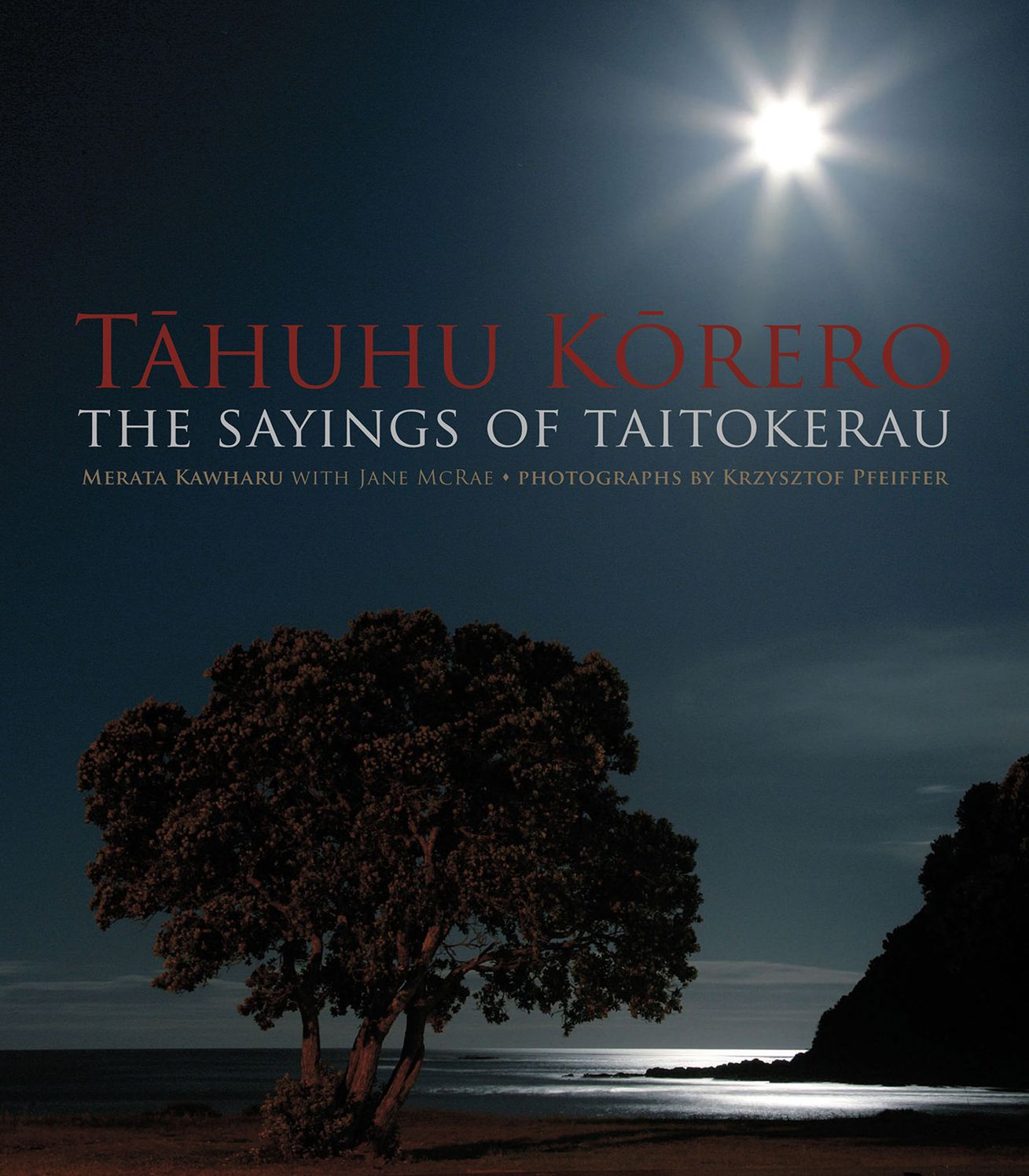Tahuhu Korero: The Sayings of Taitokerau