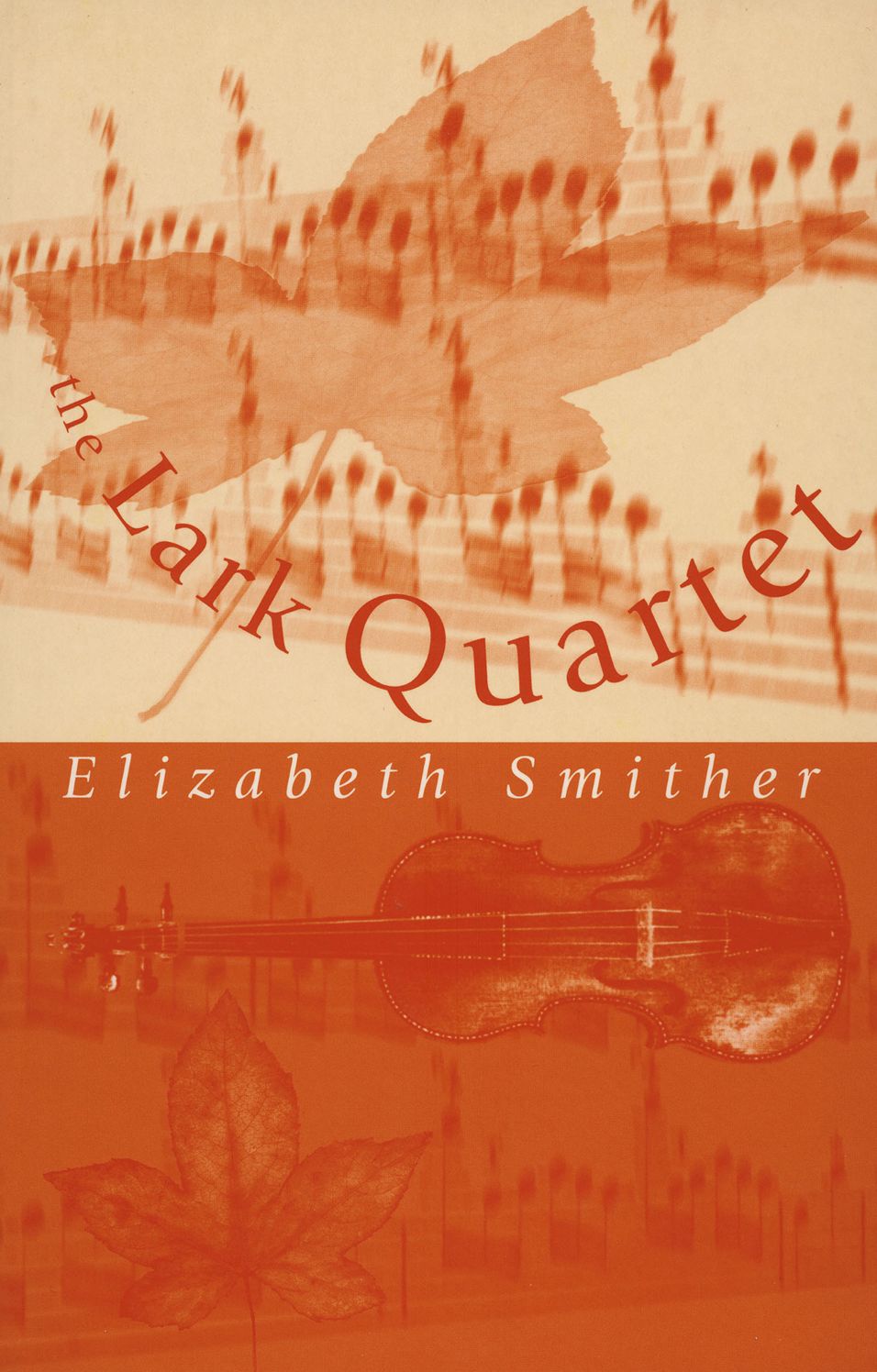 The Lark Quartet: Poems by Elizabeth Smither