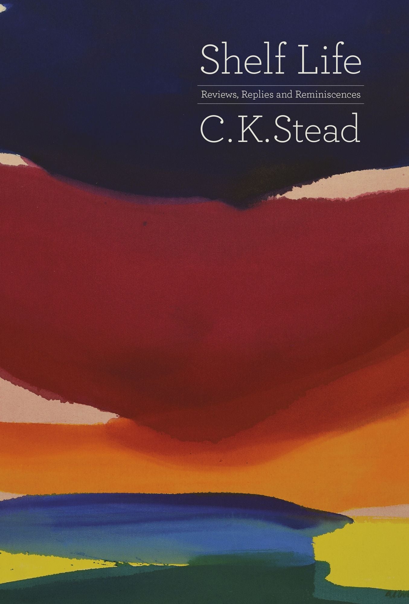 Shelf Life: Reviews, Replies and Reminiscences