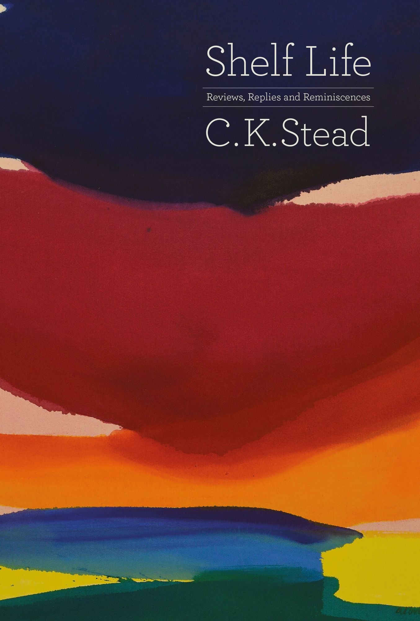 Shelf Life: Reviews, Replies and Reminiscences
