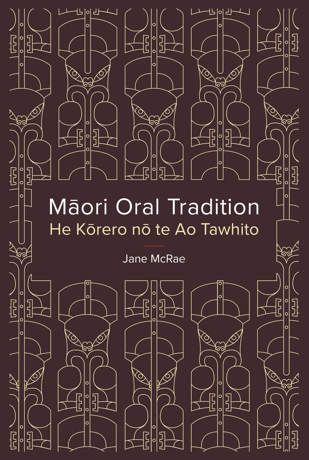 Maori Oral Tradition: He Korero no te Ao Tawhito