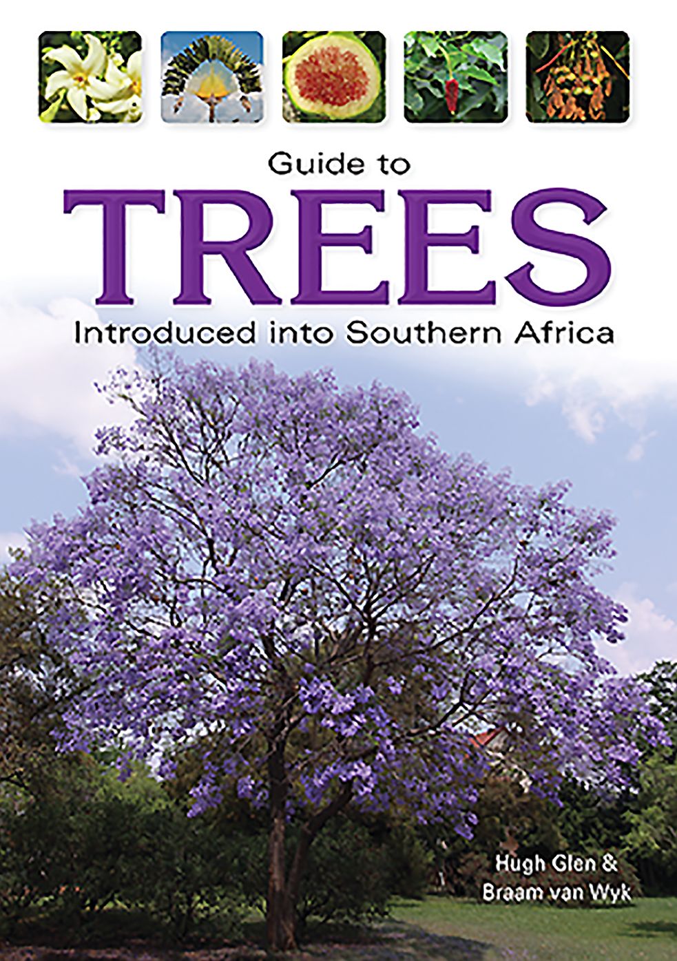 Guide to Trees Introduced into South Africa