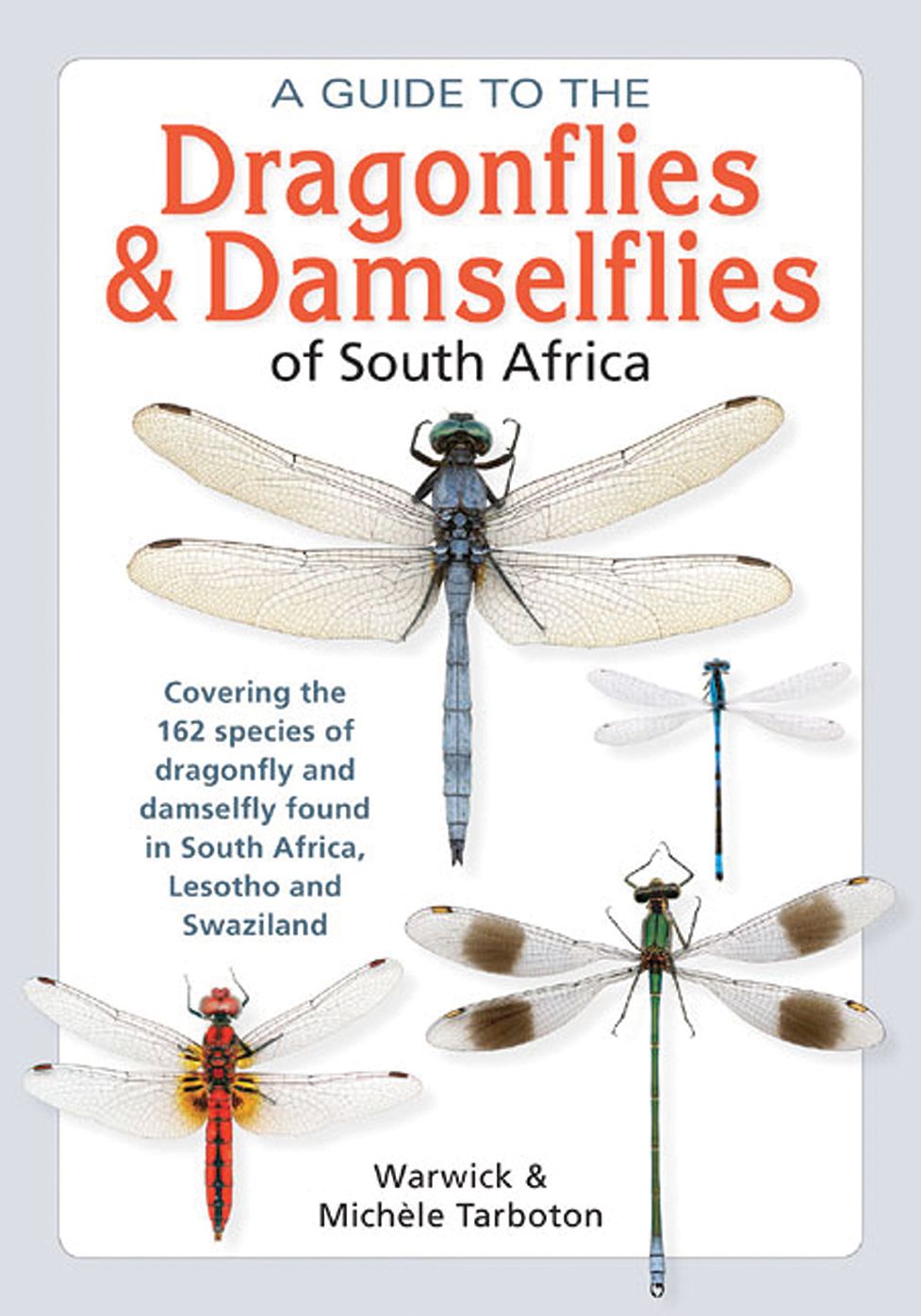 A Guide to the Dragonflies & Damselflies of South Africa