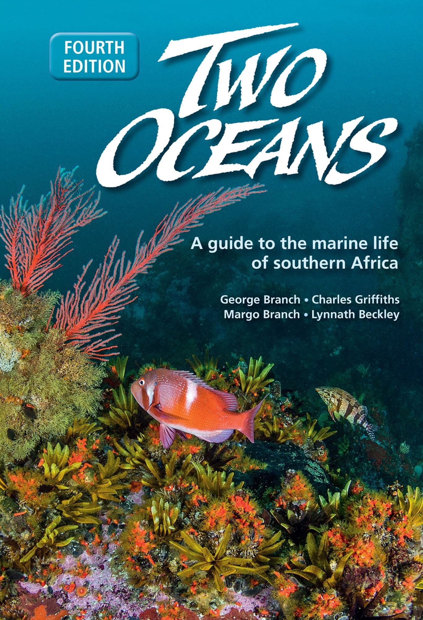 Two Oceans: A guide to the marine life of southern Africa