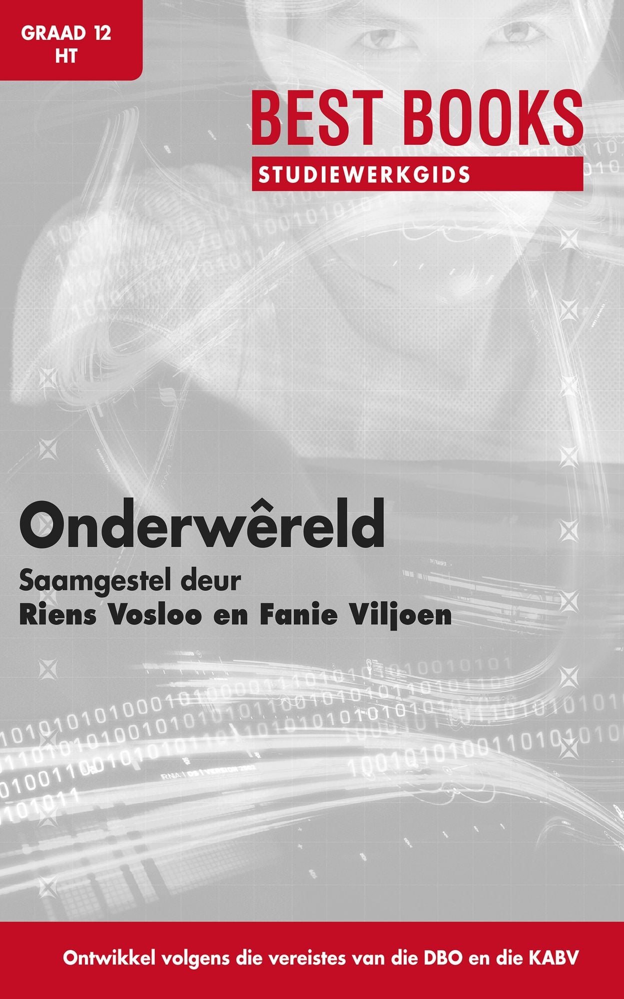Best Books Studiewerkgids: Onderwêreld vir Gr 12 Huistaal