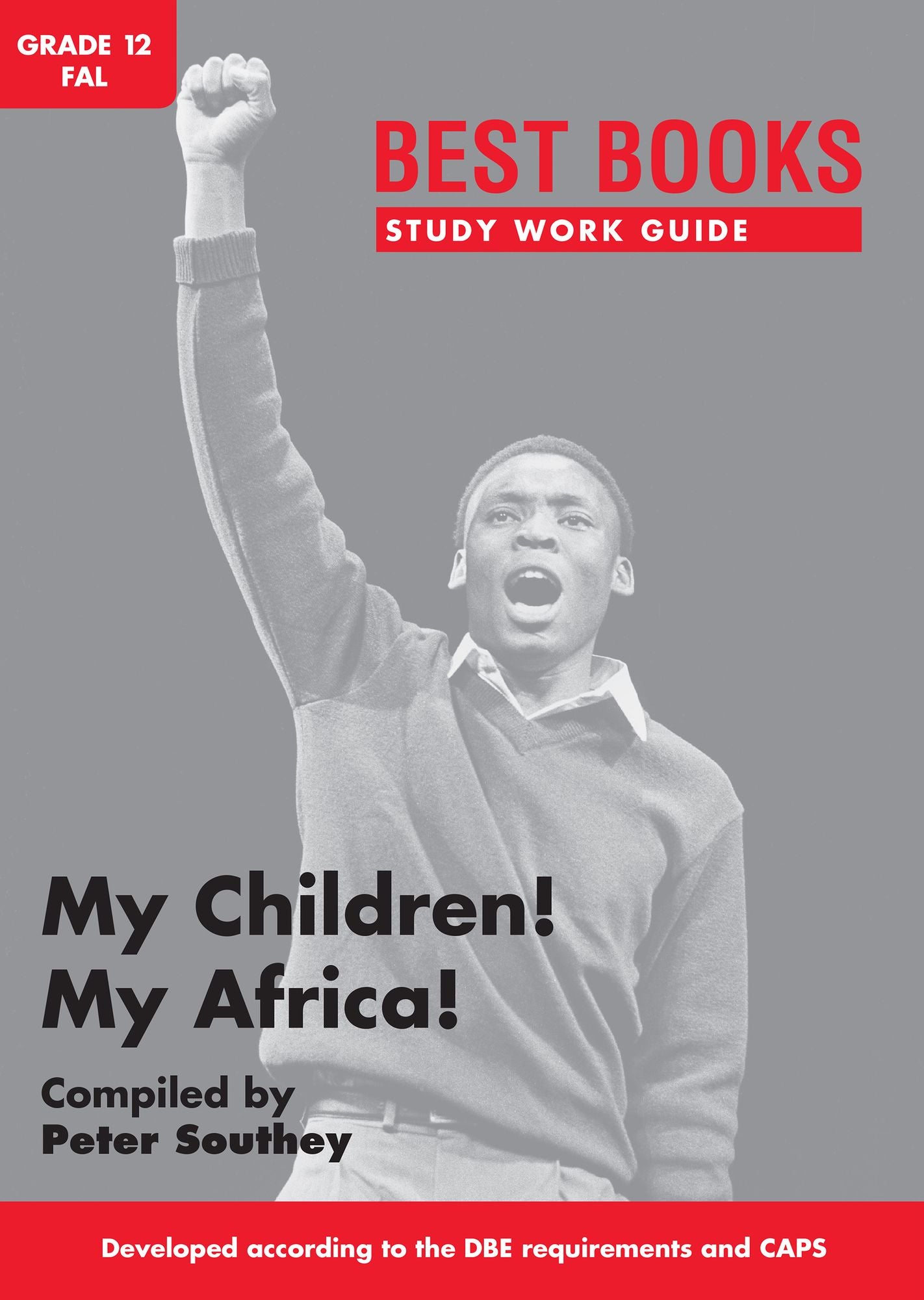 Best Books Study Work Guide: My Children! My Africa!