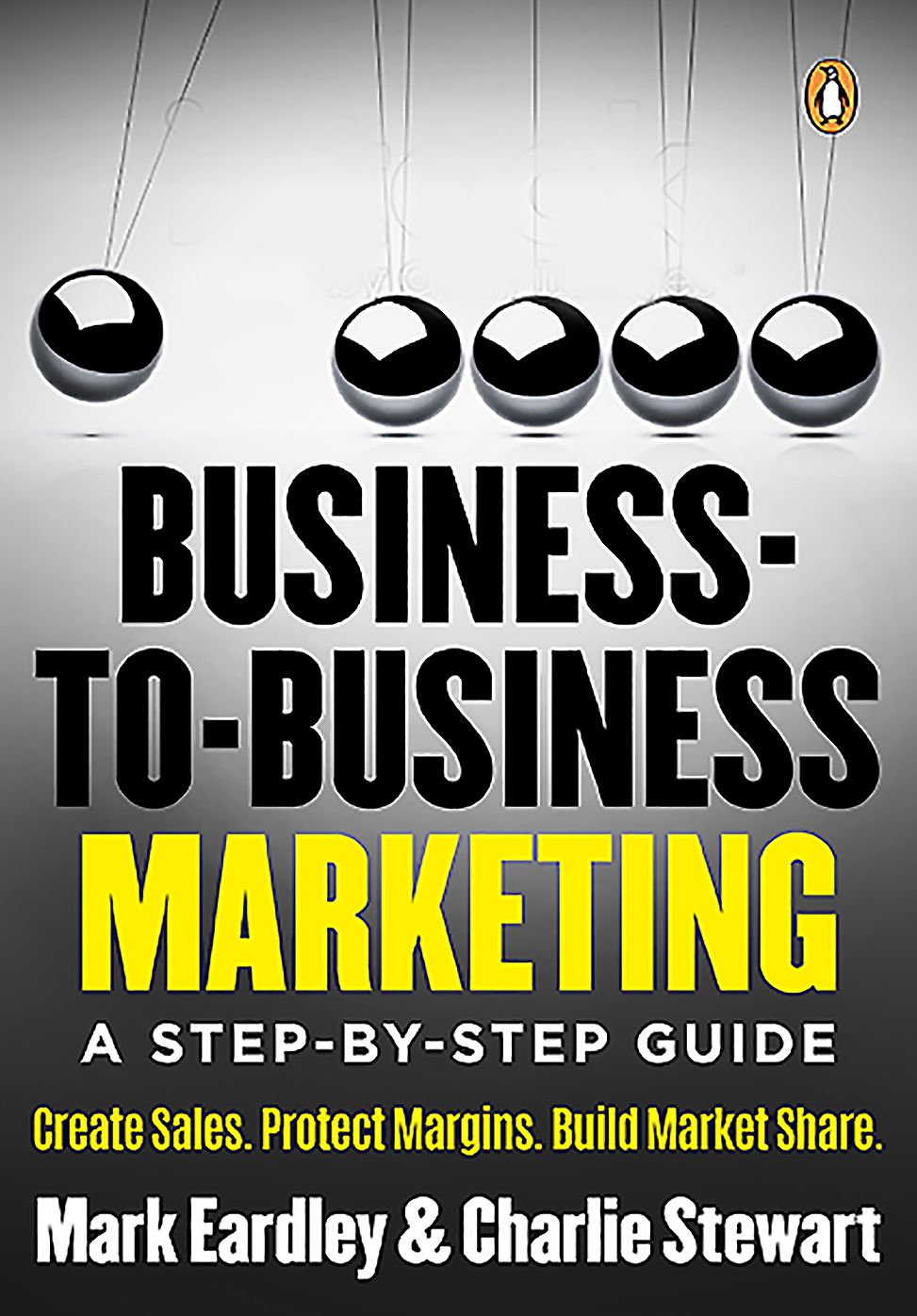 Business-to-Business Marketing: A step-by-step guide