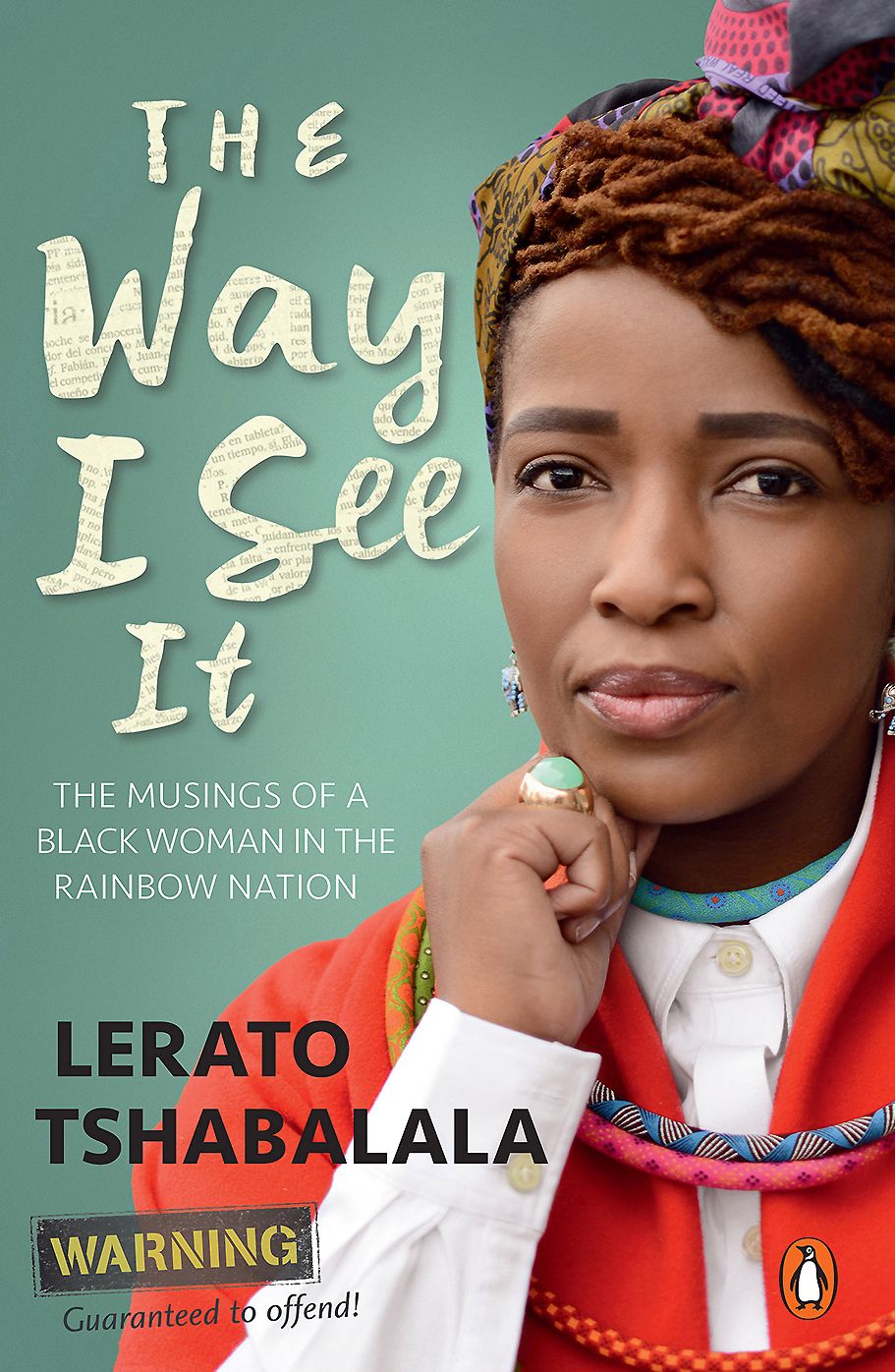 The Way I See It: The musings of a black woman in the Rainbow Nation