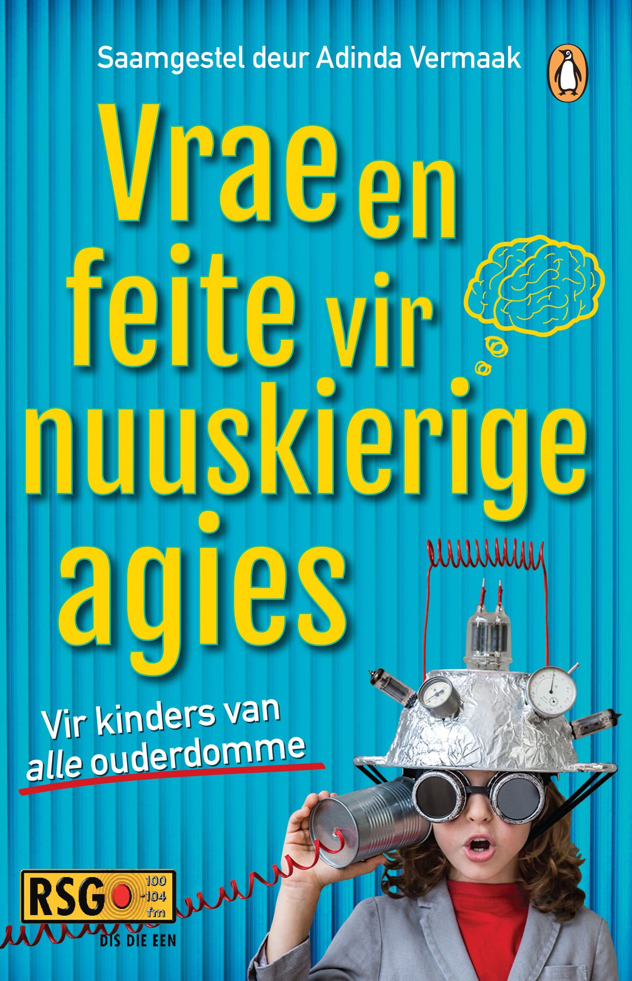Vrae en feite vir nuuskierige agies: Vir kinders van alle ouderdomme