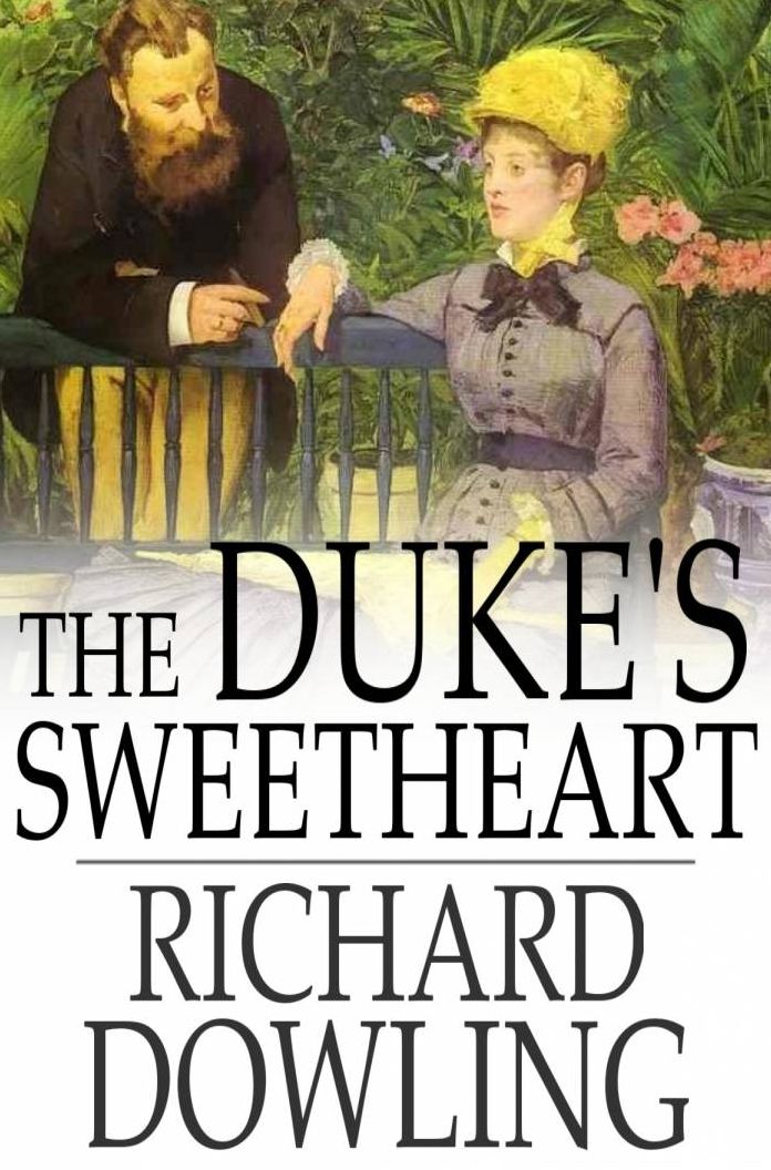 The Duke's Sweetheart: A Romance