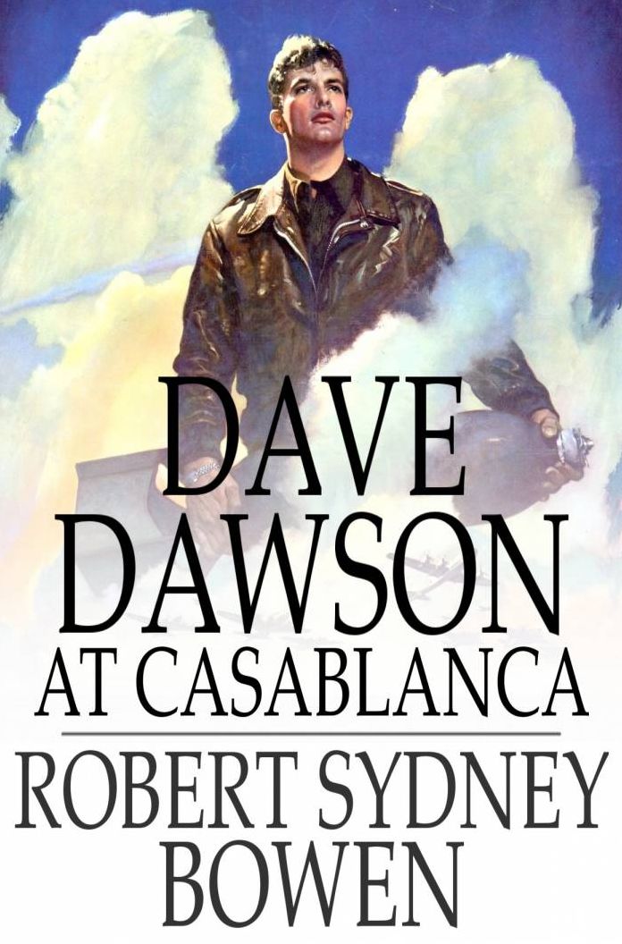 Dave Dawson at Casablanca