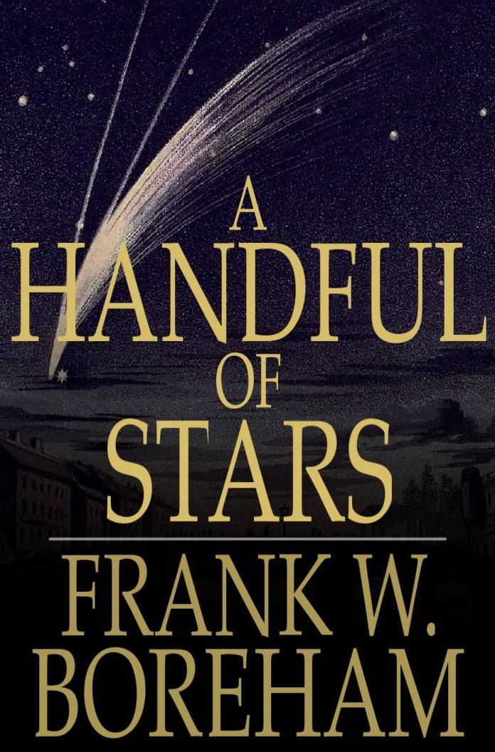 A Handful of Stars: Texts That Have Moved Great Minds