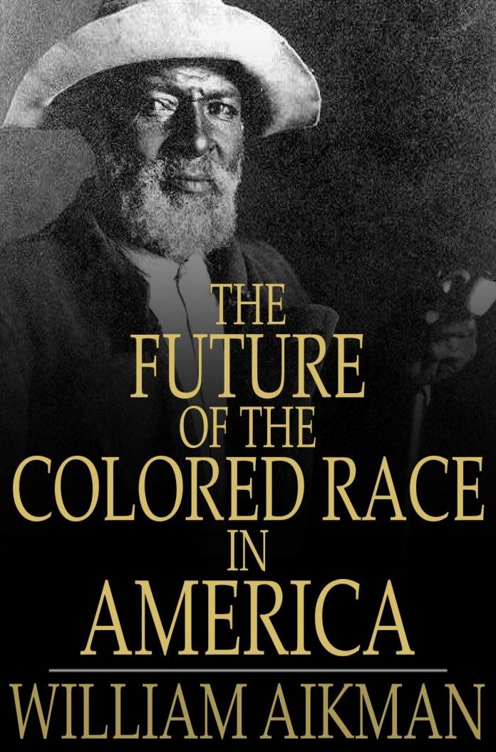 The Future of the Colored Race in America