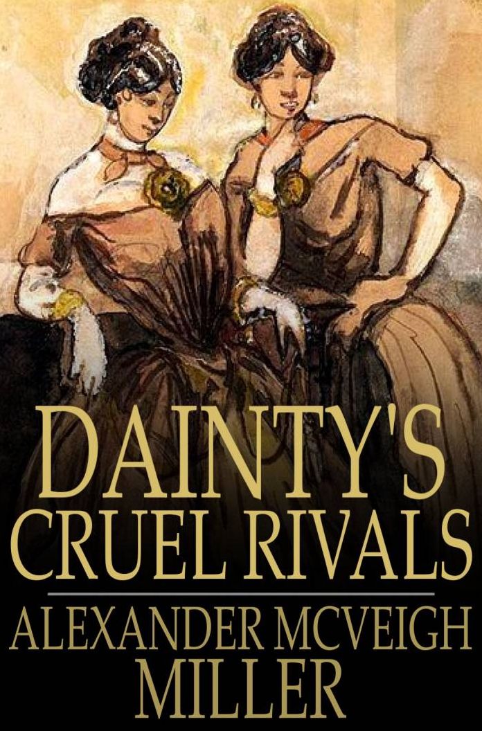 Dainty's Cruel Rivals: The Fatal Birthday