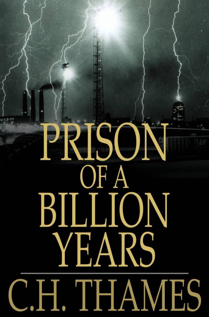 Prison of a Billion Years
