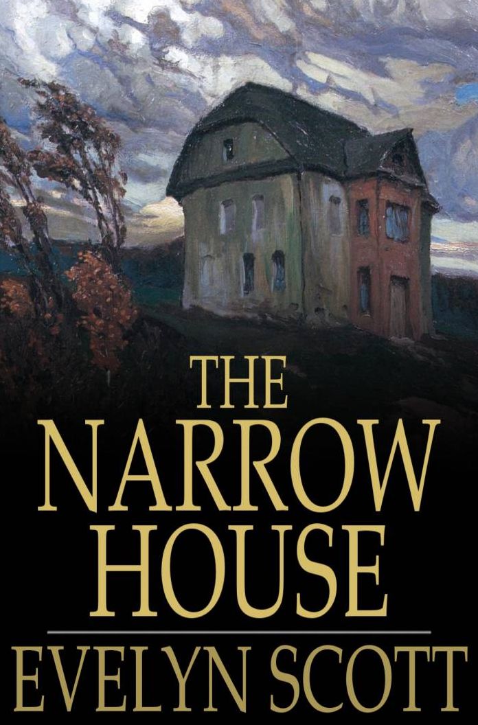 The Narrow House