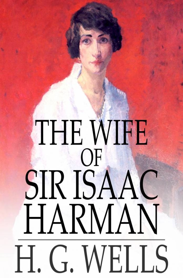 The Wife of Sir Isaac Harman