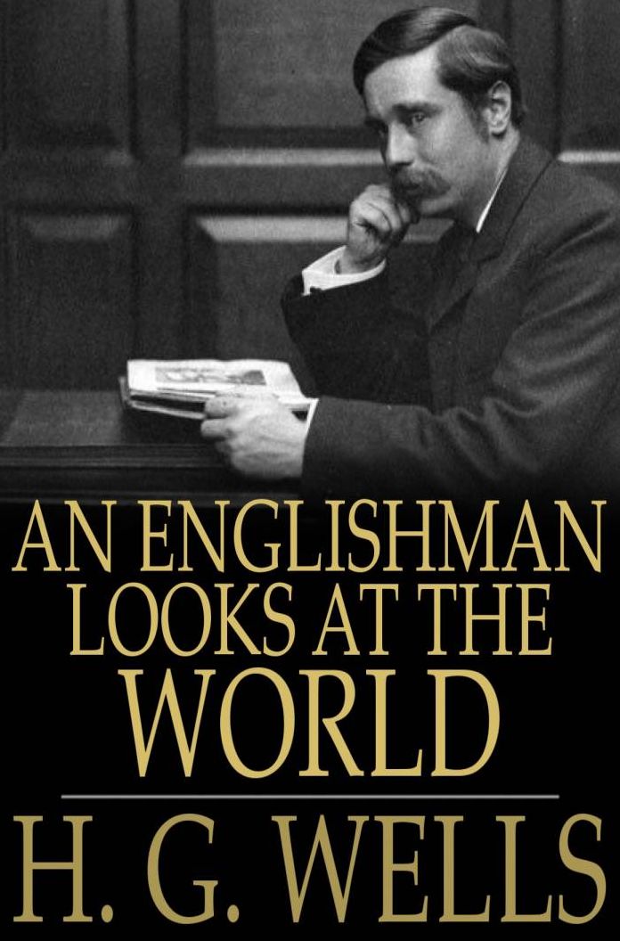 An Englishman Looks at the World