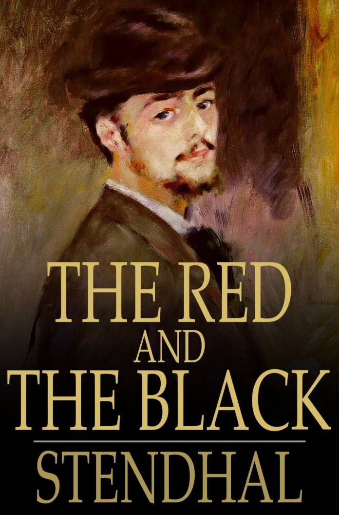 The Red and the Black: A Chronicle of the 19th Century