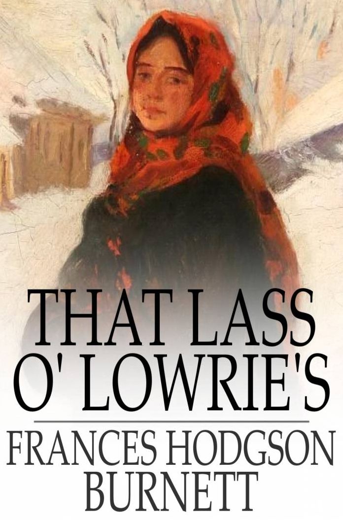 That Lass o' Lowrie's