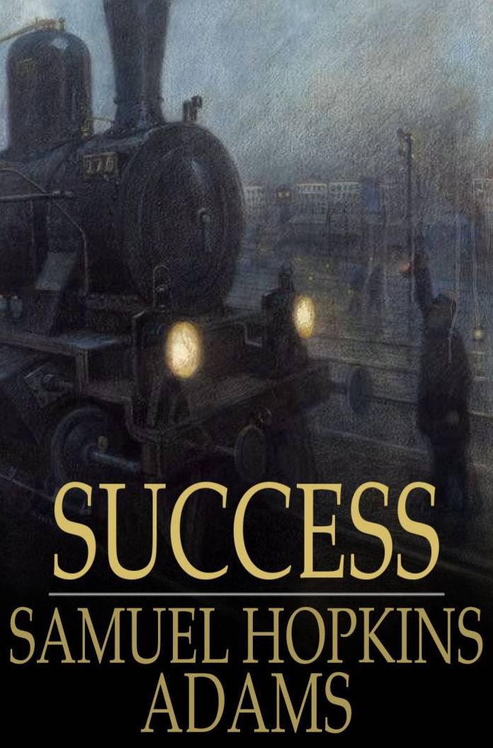 Success: A Novel