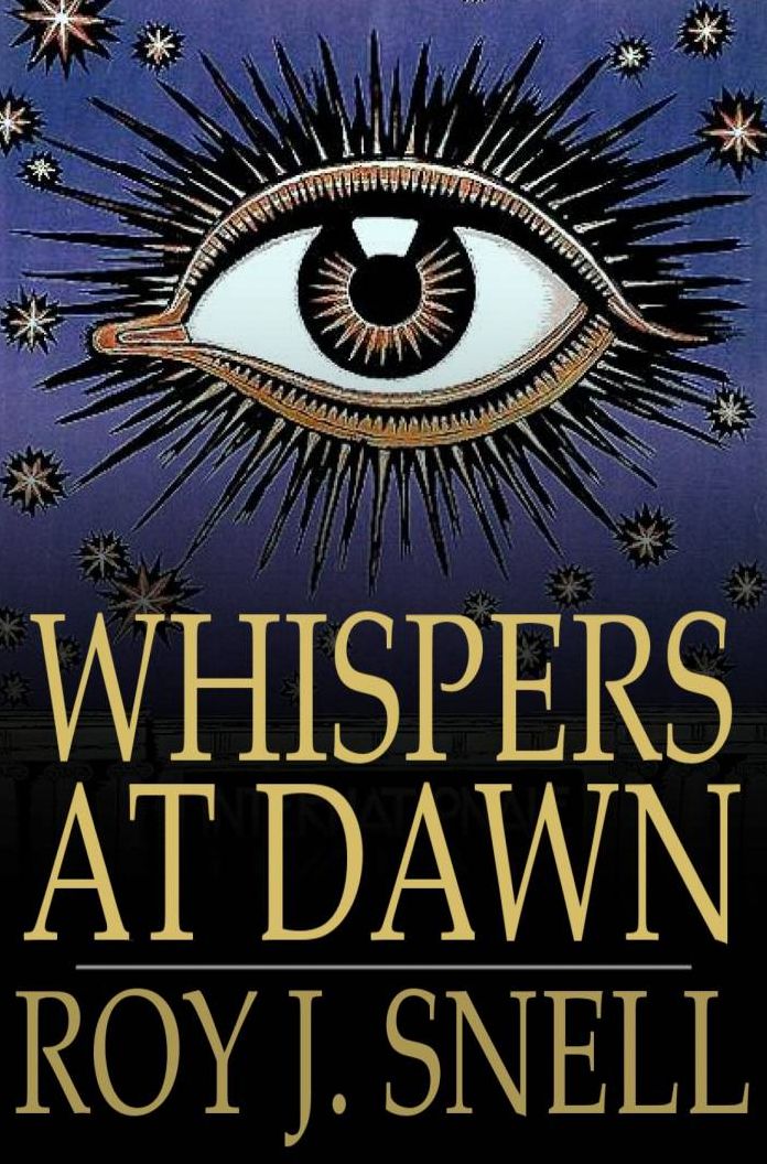 Whispers at Dawn: Or, The Eye