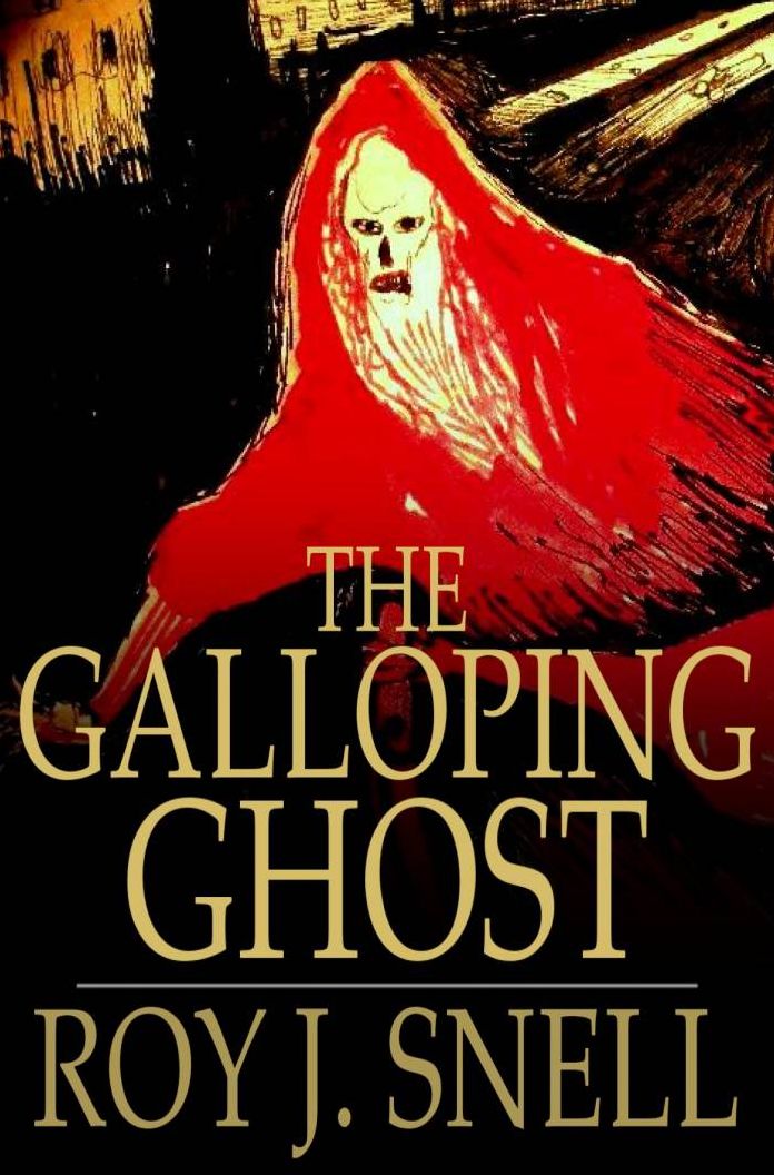 The Galloping Ghost: A Mystery Story for Boys