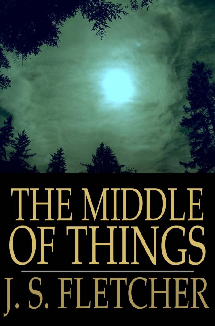 The Middle of Things