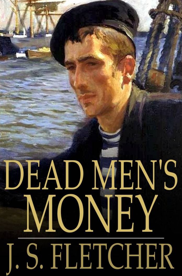 Dead Men's Money