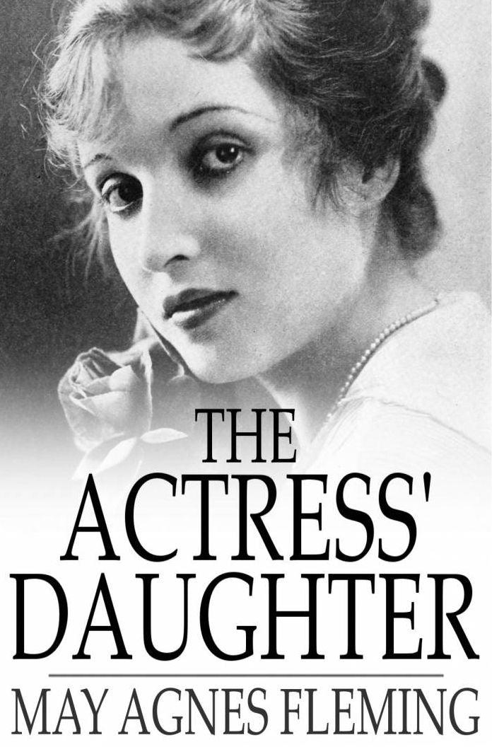 The Actress' Daughter: A Novel