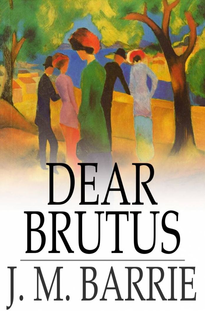Dear Brutus