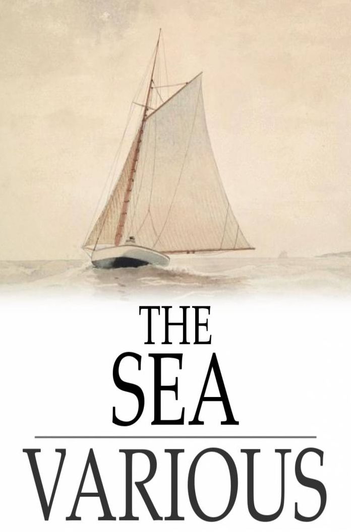 The Sea: Stories by English Authors
