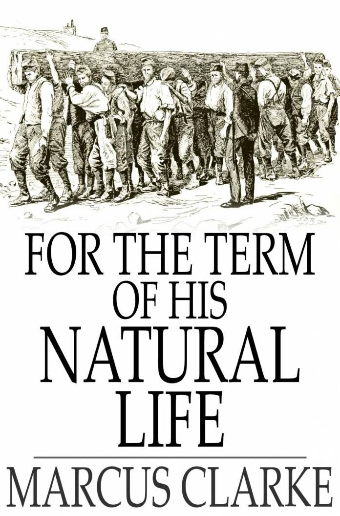 For the Term of His Natural Life