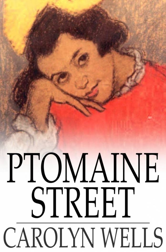 Ptomaine Street: The Tale of Warble Petticoat