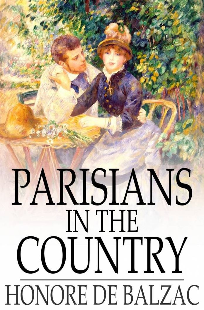 Parisians in the Country: The Illustrious Gaudissart, and The Muse of the Department