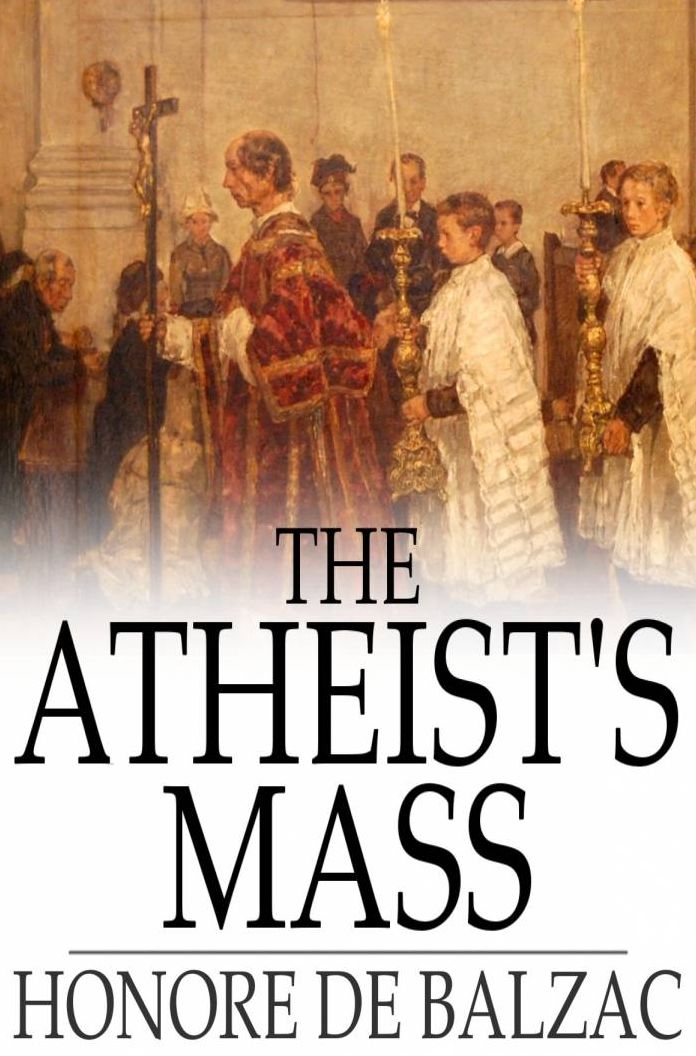 The Atheist's Mass