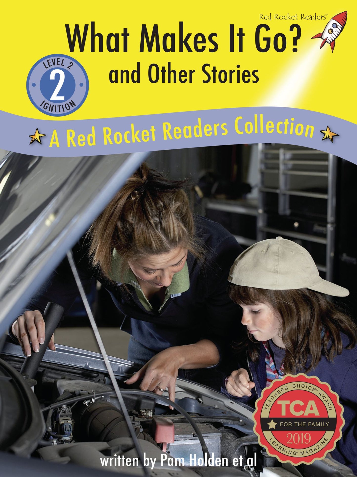 What Makes It Go? and Other Stories: A Red Rocket Readers Collection