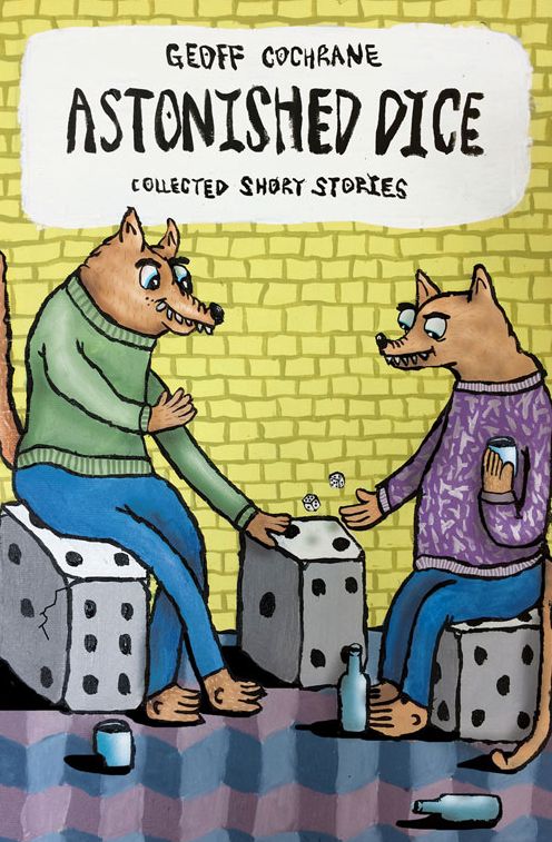 Astonished Dice: Collected Short Stories