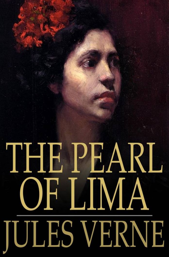 The Pearl of Lima: A Story of True Love