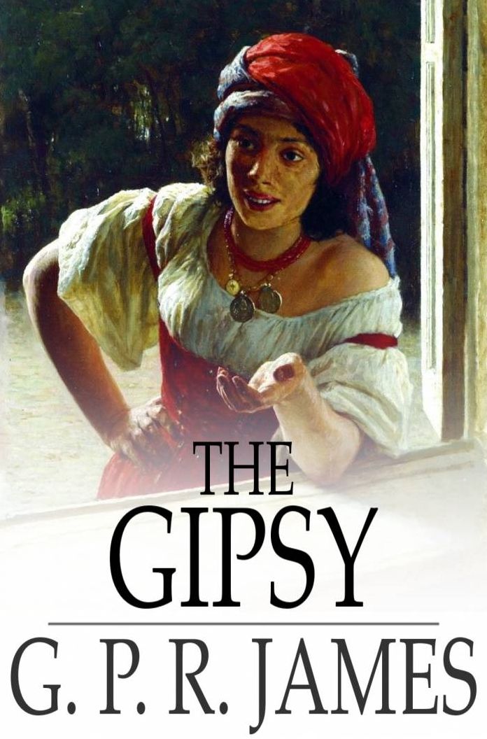The Gipsy: A Tale