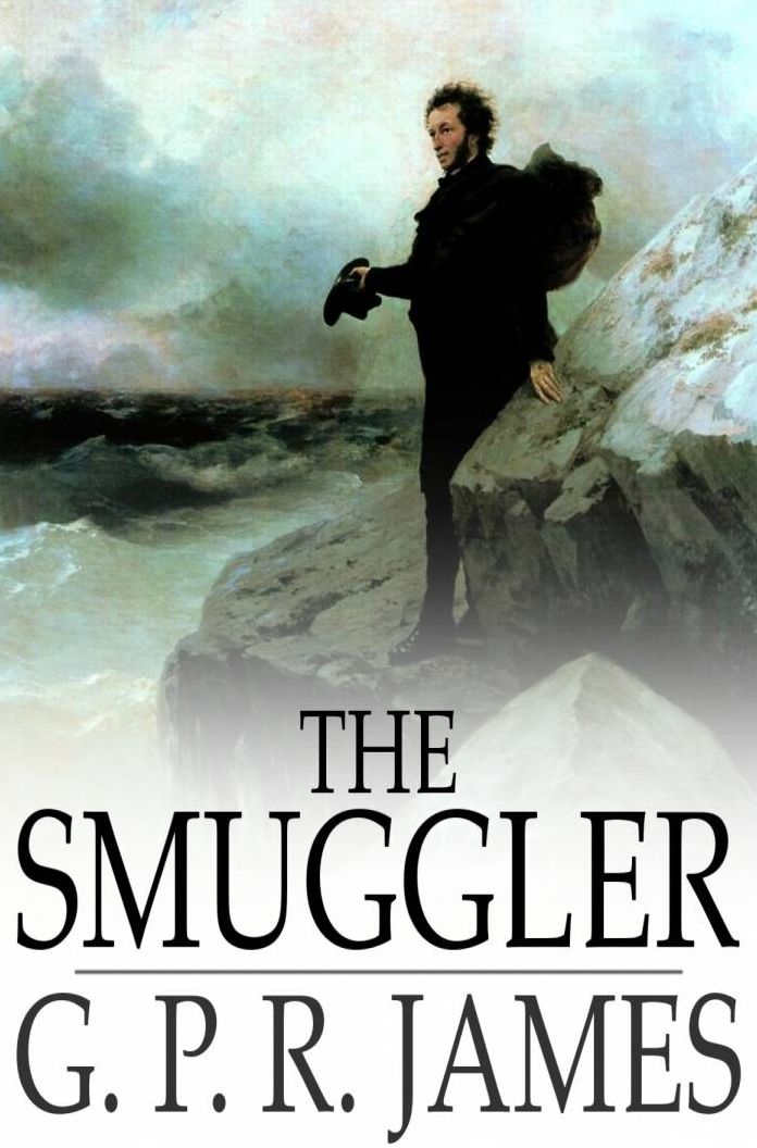 The Smuggler: A Tale