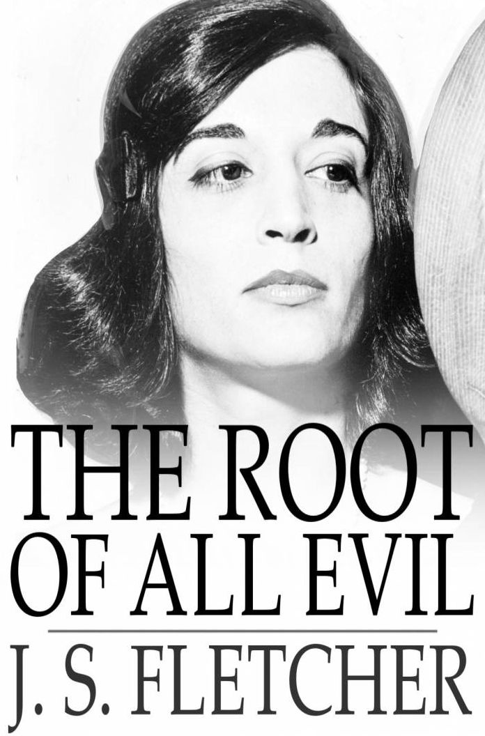The Root of All Evil